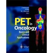 Pet in Oncology: Basics and Clinical Application