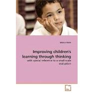Improving Children's Learning Through Thinking