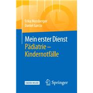Mein Erster Dienst Pädiatrie – Kindernotfälle