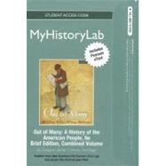 NEW MyLab History with Pearson eText -- Standalone Access Card -- for Out of Many, Brief