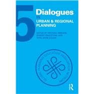 Dialogues in Urban and Regional Planning: Volume 5