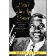 LuckÆs In My Corner: The Life and Music of Hot Lips Page