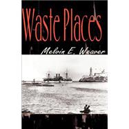 Waste Places