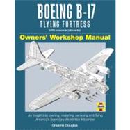 Boeing B-17 Flying Fortress 1935 Onwards