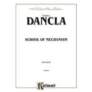 School of Mechanism: For Violin, OP 74