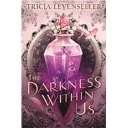 The Darkness Within Us