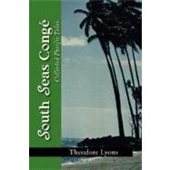 South Seas Congé : Collected Pacific Tales