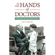In the Hands of Doctors