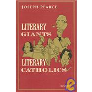 Literary Giants, Literary Catholics