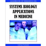 Handbook of Research on Systems Biology Applications in Medicine