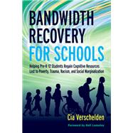 Bandwidth Recovery for Schools