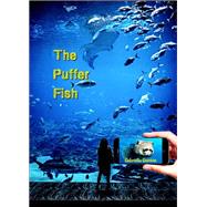 The Puffer Fish