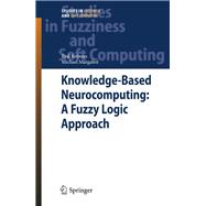 Knowledge-Based Neurocomputing: A Fuzzy Logic Approach