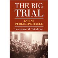 The Big Trial