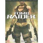 Tomb Raider: Underworld : The Official Guide
