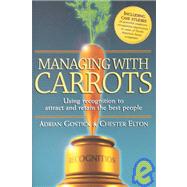 Managing With Carrots
