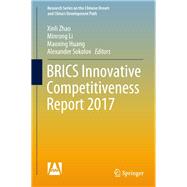 Brics Innovative Competitiveness Report 2017
