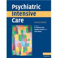Psychiatric Intensive Care