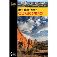 Best Hikes Near Colorado Springs