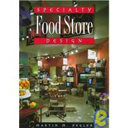 Specialty Food Store Design