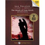 The Death of Ivan Ilych and Other Stories