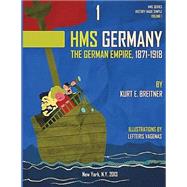 The German Empire 1871-1918