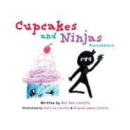 Cupcakes and Ninjas A Sweet Balancing Act