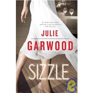 Sizzle : A Novel