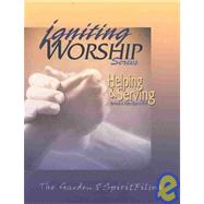Helping and Serving: Services and Video Clips on Dvd
