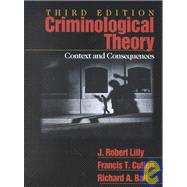 Criminological Theory ; Context and Consequences