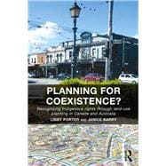Planning for Coexistence?: Recognizing Indigenous rights through land-use planning in Canada and Australia
