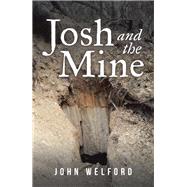Josh and the Mine