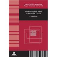 Controlling the Trade of Dual-Use Goods