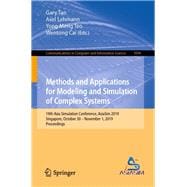 Methods and Applications for Modeling and Simulation of Complex Systems