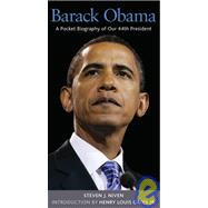 Barack Obama A Pocket Biography of Our 44th President