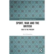 Sport, War and the British