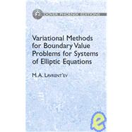 Variational Methods for Boundary Value Problems for Systems of Elliptic Equations
