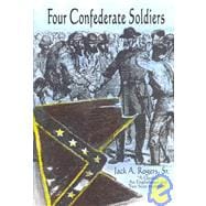 Four Confederate Soldiers
