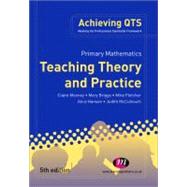 Primary Mathematics : Teaching Theory and Practice