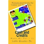 Cash and Credits