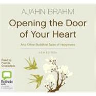 Opening the Door to Your Heart