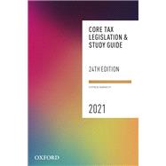 Core Tax Legislation and Study Guide 2021