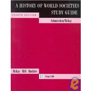 A History of World Societies: Study Guide : From 1100