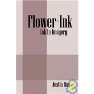 Flower-Ink : Ink in Imagery