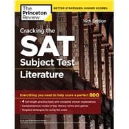Cracking the SAT Subject Test in Literature, 16th Edition