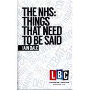 The Nhs: Things That Need to Be Said