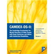 CAMDEX-DS-II: The Cambridge Examination for Mental Disorders of Older People with Down Syndrome and Others with Intellectual Disabilities. (Version II)