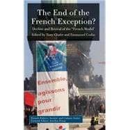 The End of the French Exception? Decline and Revival of the 'French Model'