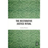 The Restorative Justice Ritual