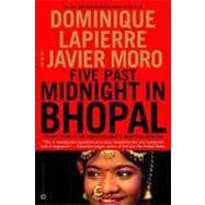 Five Past Midnight in Bhopal : The Epic Story of the World's Deadliest Industrial Disaster